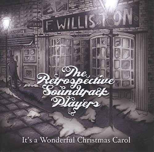 Retrospective Soundtrack Players - It's a Wonderful Christmas Carol