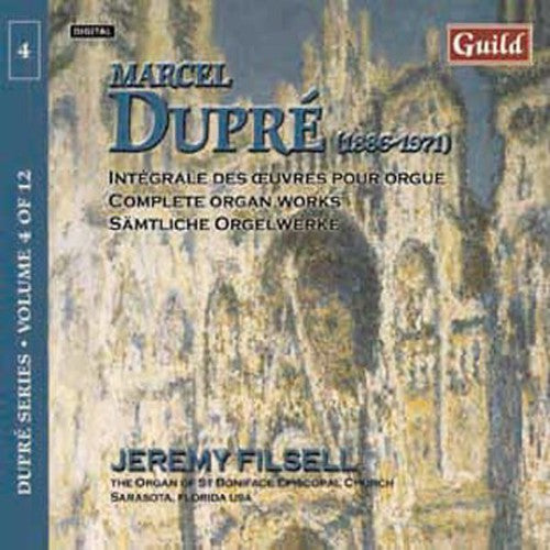 Dupre/ Filsell - Complete Organ Works Iv