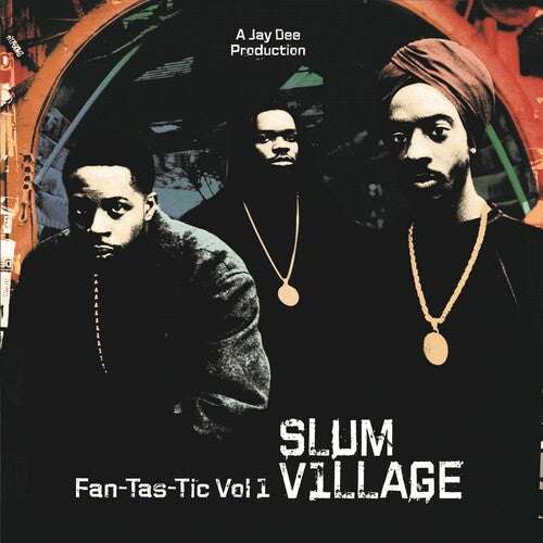 Slum Village - Fantastic 1