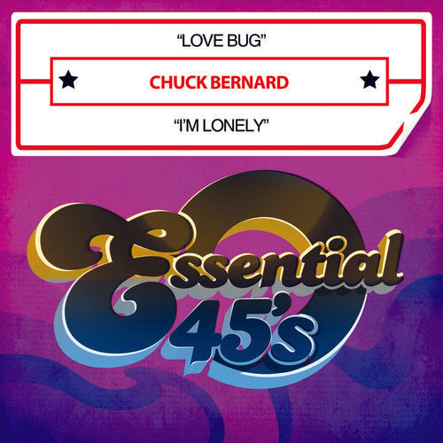 Chuck Bernard - Love Bug / I'm Lonely