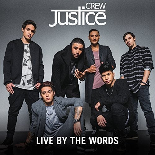 Justice Crew - Live By the Words