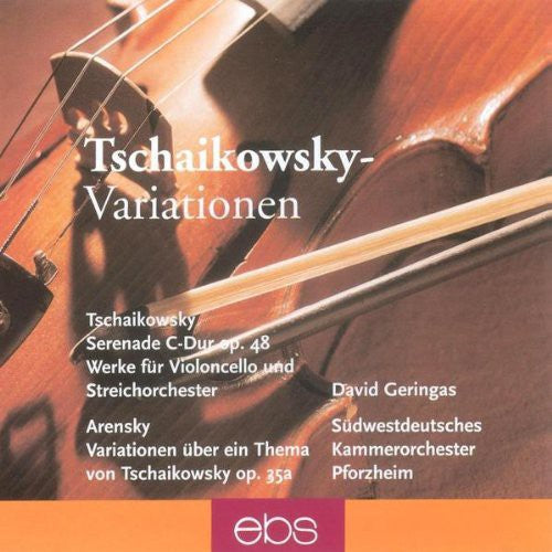 Tchaikovsky/ Arensky/ Geringas - Serenade for String Orchestra / Variations