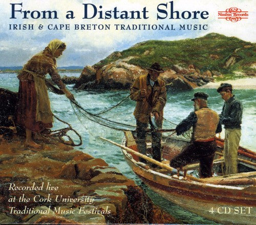 From Distant Shore: Irish & Cape Breton Trad Music - From Distant Shore: Irish & Cape Breton Trad Music