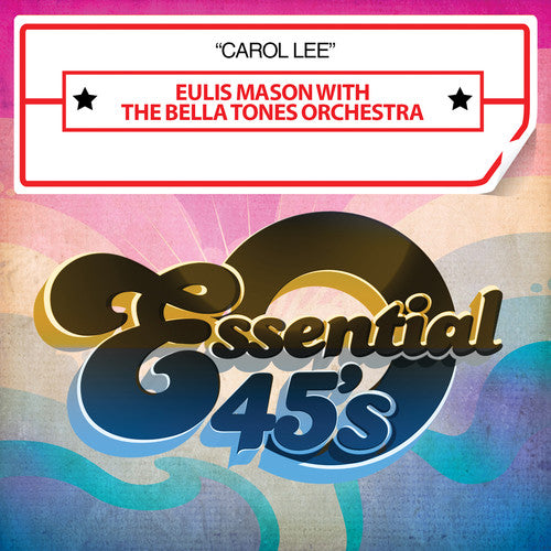 Eulis Mason with Bella Tones Orchestra - Carol Lee