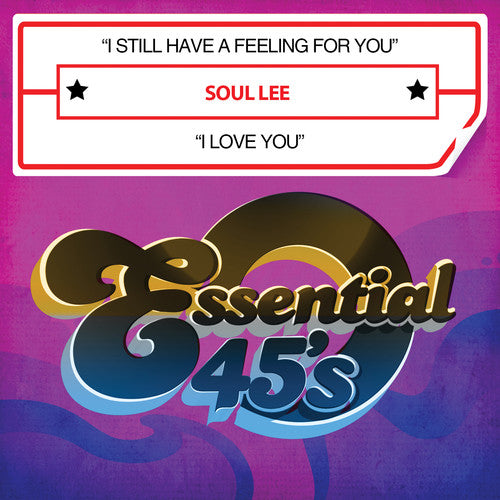 Soul Lee - I Still Have a Feeling for You / I Love You