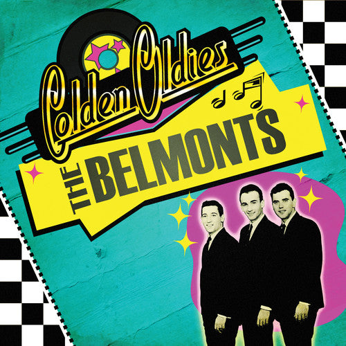 Belmonts - Golden Oldies