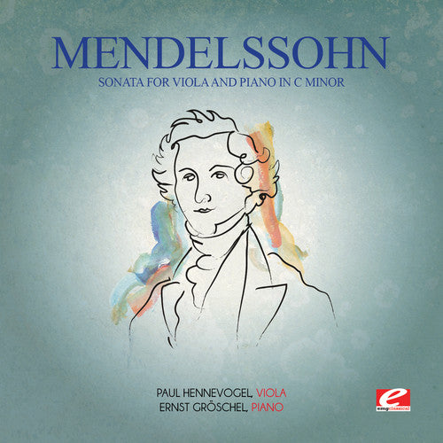 Felix Mendelssohn - Mendelssohn: Sonata for Viola & Piano in C minor