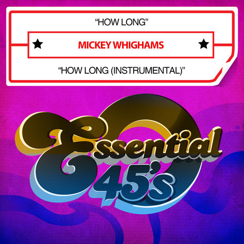 Mickey Whighams - How Long