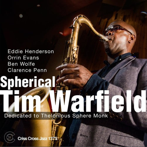 Warfield Quintet Tim - Spherical: Dedicated to Thelonious Sphere Monk