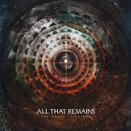 All That Remains - Order of Things