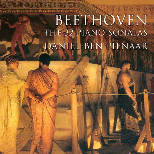 Beethoven/ Daniel-Ben Pienaar - 32 Piano Sonatas