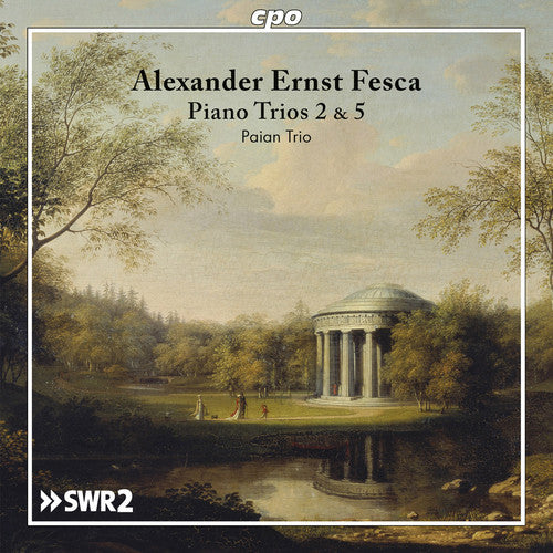 Fesca/ Paian Trio - Pno Trios 2 & 5