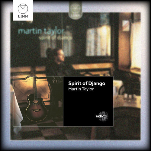 Taylor/ Reinhardt/ Grappelli - Spirit of Django