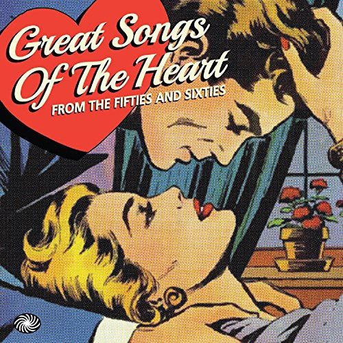 Great Songs of the Heart 50's & 60's/ Various - Hospitality 2015