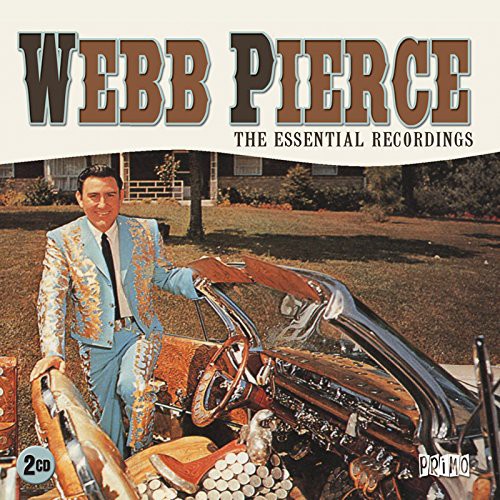 Webb Pierce - Essential Recordings