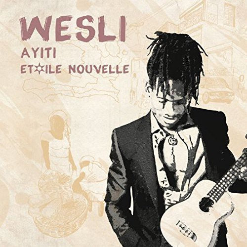 Wesli - Ayiti Etoile Nouvelle