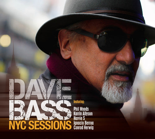 Bass/ Woods/ Allyson/ Harvie S/ Berroa - NYC Sessions