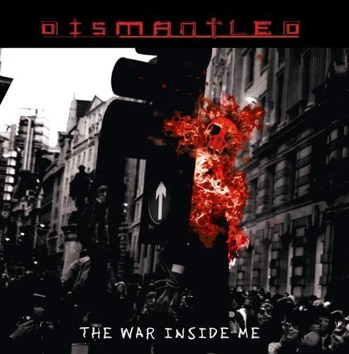 Dismantled - War Inside Me