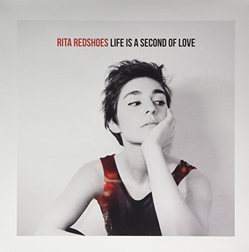 Rita Redshoes - Life Is a Second of Love (Red Vinyl)