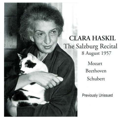 Clara Haskil - Salzburg Recital