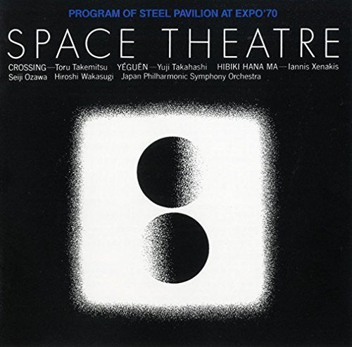 Seiji Ozawa - Space Theater-Expo '70