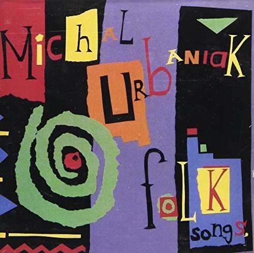 Michal Urbaniak - Folk Songs / Childrens Melodies / Jazz Tunes