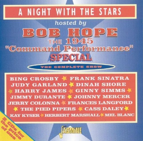 Various - Night With Stars Hosted By Bob Hope: 1945 Command Performance