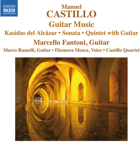 Castillo/ Fantoni/ Ramelli/ Castillo Quartet - Guitar Music