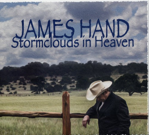 James Hand - Stormclouds in Heaven