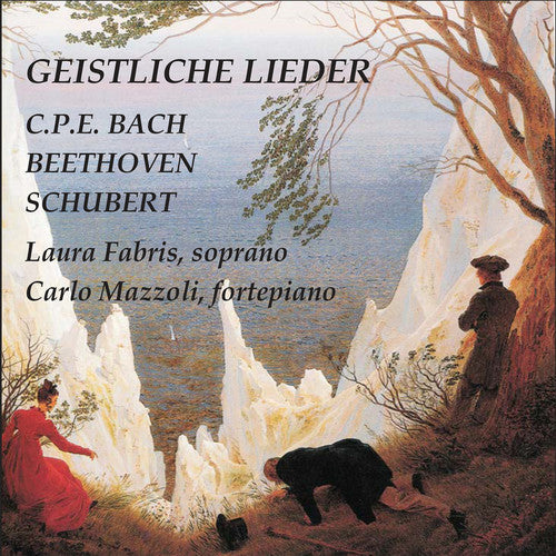 Bach/ Beethoven/ Schubert/ Fabris/ Mazzoli - Geistliche Lieder