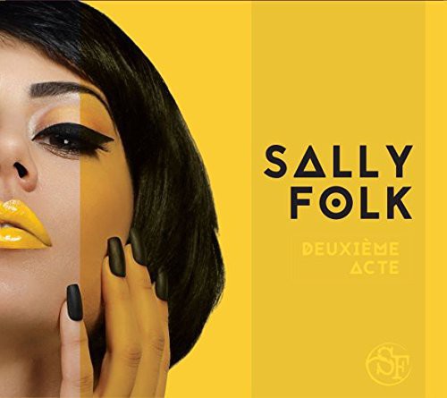 Sally Folk - Deuxieme Acte