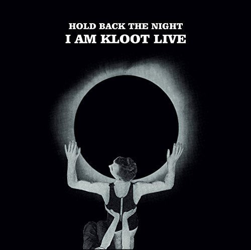 I Am Kloot - Hold Back the Night: Live