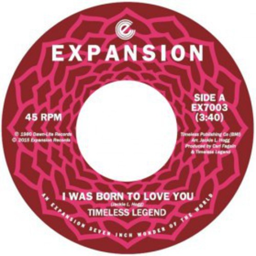 Timeless Legend - I Was Born to Love You / (Baby) Don't Do This to M