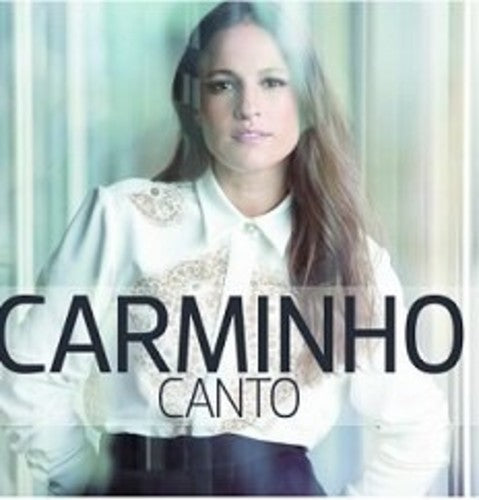 Carminho - Canto