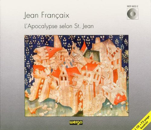 Francaix/ Lind/ Simonis/ Gottinger Sym Orch. - Lapocalypse Selon St. Jean