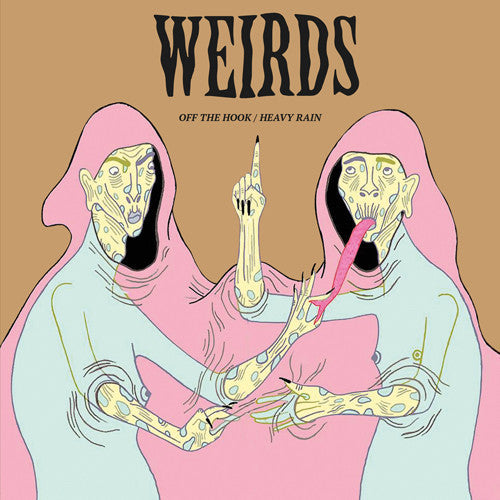 Weirds - Off the Hook