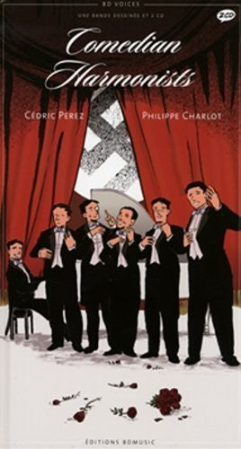 Comedian Harmonists - Cedric Perez & Philippe Charlot