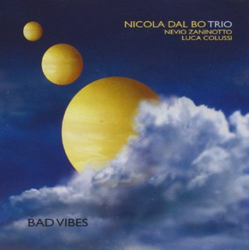 Nicola Bo - Bad Vibes