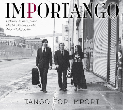 Tully/ Importango - Tango for Import