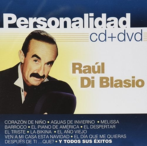 Raul Blasio - Personalidad