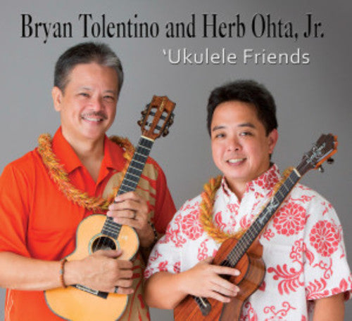 Bryan Tolentino / Herb Jr - Ukulele Friends