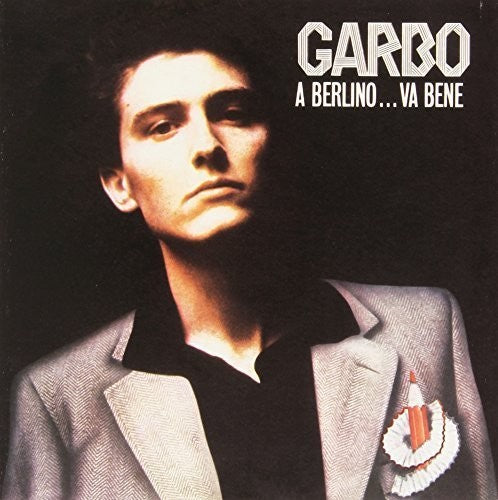 Garbo - Berlino Va Bene / on the Radio