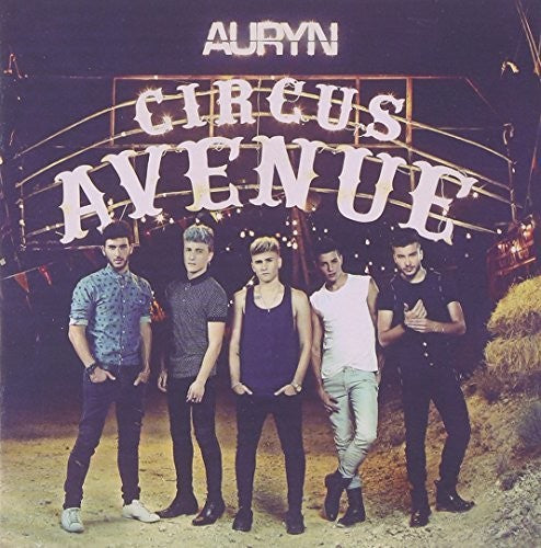 Auryn - Circus Avenue