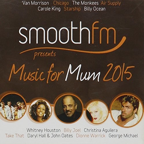 Various - Smoothfm Presents: Music for Mum 2015