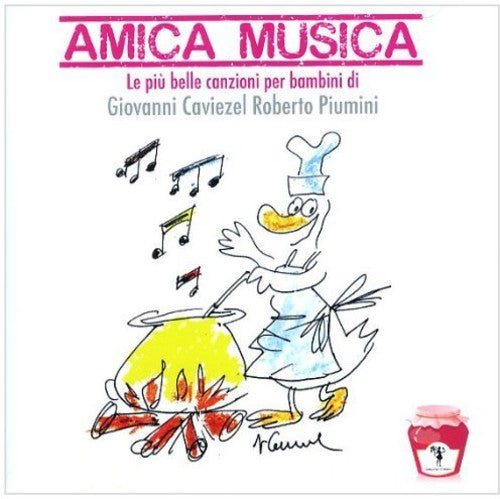 Caviezel/ Piumini - Amica Musica