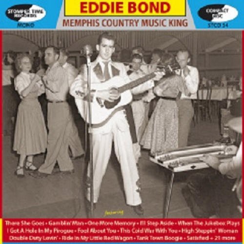 Eddie Bond - Memphis Country Music King