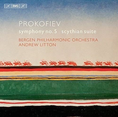 Prokofiev/ Bergen Philharmonic Orchestra/ Litton - Symphony No. 5