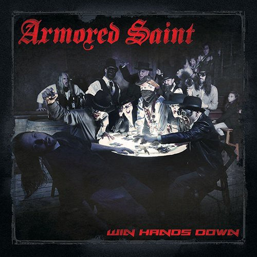 Armored Saint - Win Hands Down