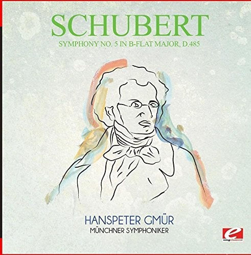 Schubert - Symphony No. 5 in B-Flat Major D.485