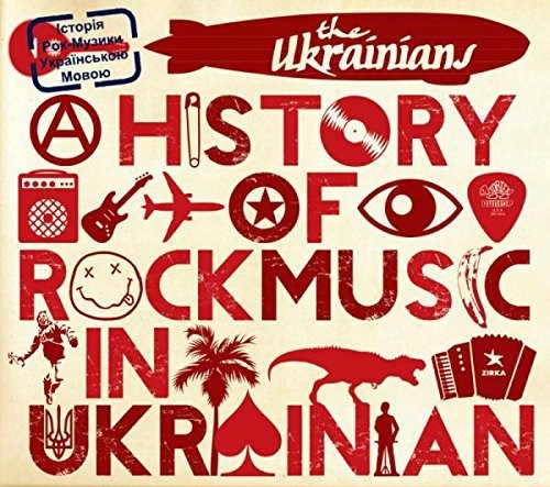 Ukrainians - History of Rock Music